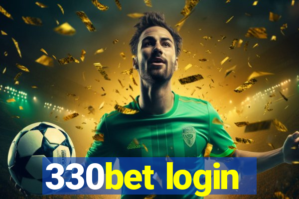 330bet login